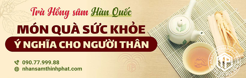 Trà sâm Hàn Quốc - Món quà sức khỏe ý nghĩa cho người thân